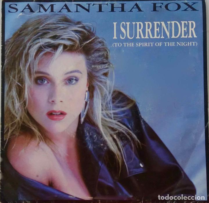 Discos de vinilo: SAMANTHA FOX. I SURRENDER. SINGLE ESPA&Ntilde;A - Foto 1