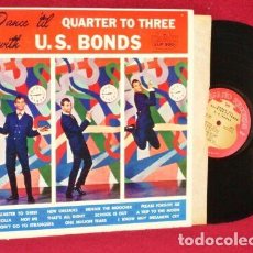 Discos de vinilo: GARY US BONDS - DANCE 'TIL QUARTER TO THREE 1961 - 1º LP !! RARA 1ª ORG USA 1º PRESS, TODO EXC
