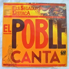 Discos de vinilo: DISCO VINILO LP ELS SEGADORS L'ESTACA , EL POBLE CANTA , GRAMUSIC 1976