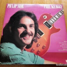 Discos de vinilo: PHIL KEAGGY PH'LIP SIDE 1980 CHRISTIAN ROCK ORIGINAL LP GLASS HARP. Lote 217939777