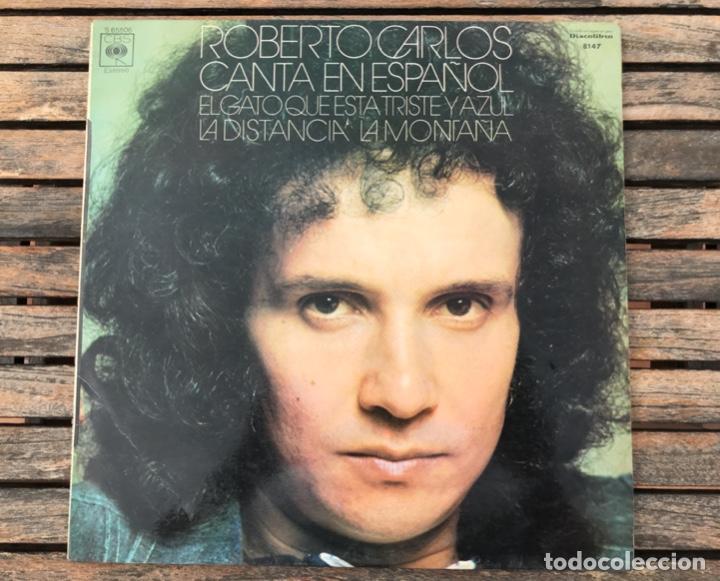 Dischi in vinile: ROBERTO CARLOS CANTA EN ESPA&Ntilde;OL, LP VINILO.DISCOS CBS, ESPA&Ntilde;A A&Ntilde;O 1973. VER FOTOS.