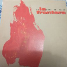 Discos de vinilo: LA FRONTERA LP. Lote 218136581