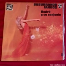 Discos de vinilo: SUSURRANDO TANGOS - ANDRÉ Y SU CONJUNTO - ED FONOGRAM 1976 - 64 47 077 - GT.49. Lote 218221551