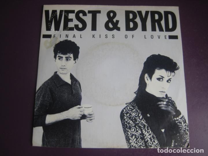 Discos de vinilo: West And Byrd - Final Kiss Of Love - Sg VIRGIN FRANCIA 1988 - POP 80'S DISCO - VINILO SIN USO
