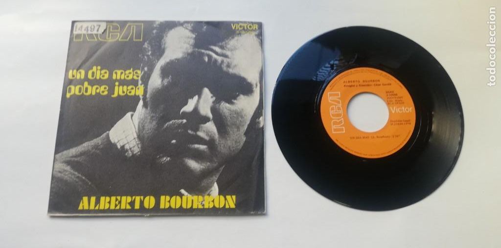 Discos de vinilo: Alberto Bourbon - Un Dia Mas (7&rdquo;, Single) - Foto 1