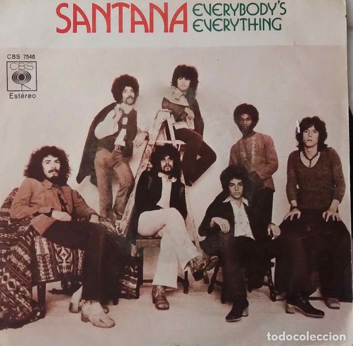 Discos de vinilo: SANTANA. EVERYBODYS EVERYTHING. SINGLE ESPA&Ntilde;A - Foto 1