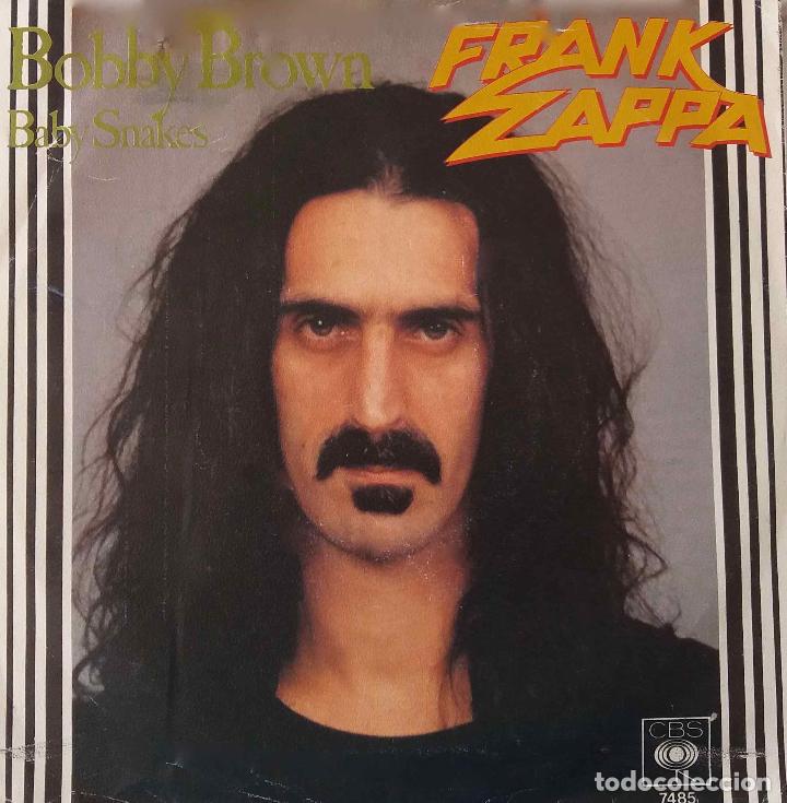 Discos de vinilo: FRANK ZAPPA, BOBBY BROWN. SINGLE HOLANDA - Foto 1