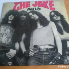 Discos de vinilo: THE JOKE EP WILD LIFE CON ENCARTE-HARD ROCK SPAIN