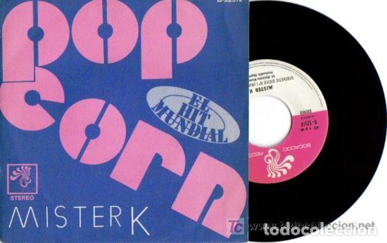 Discos de vinil: ANTIGUO VINILO / OLD VINYL: MISTER K &rdquo;POP CORN&rdquo; (SINGLE 7&rdquo; 45 RPM) 1972