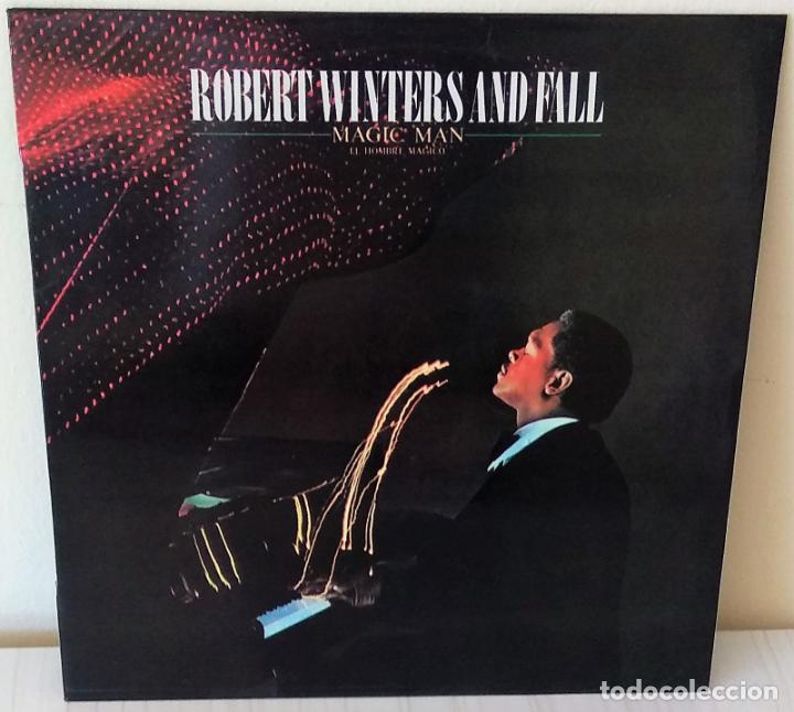 Discos de vinilo: ROBERT WINTERS AND FALL - MAGIC MAN BUDDAH - 1981 - Foto 1