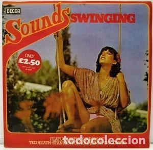 Discos de vinilo: Various - Sounds Swinging (LP, Comp) Label:Decca, Decca Cat#: MOR 7 - Foto 1