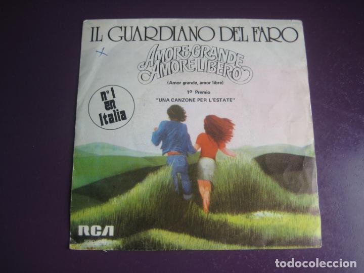 Discos de vinilo: Il Guardiano Del Faro - Amore Grande, Amore Libero - Sg RCA 1975 - ITALIA POP 70'S - LEVE USO