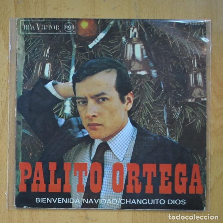 Discos de vinilo: PALITO ORTEGA - BIENVENIDA NAVIDAD / CHANGITO DIOS - SINGLE - Foto 1