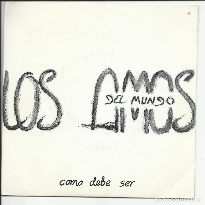 Discos de vinilo: Los Amos Del Mundo ?&ndash; Como Debe Ser SG Intermitente &ndash; INTS 013 Espa&ntilde;a 1989