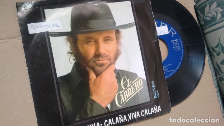 Discos de vinilo: SINGLE ( VINILO) DE EL CABRERO A&Ntilde;OS 70 - Foto 1