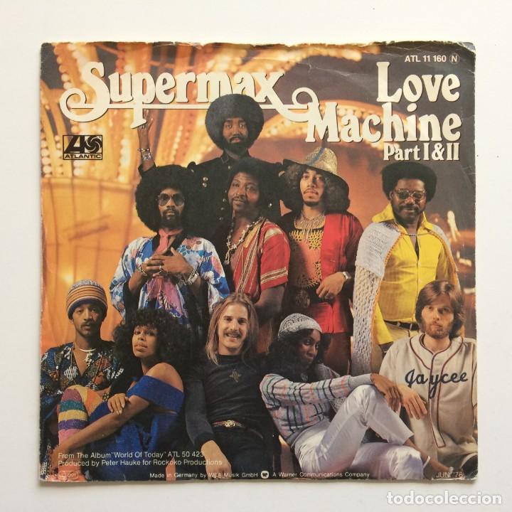 Discos de vinilo: Supermax &ndash; Love Machine (Part I & II) Germany 1978 Atlantic - Foto 1