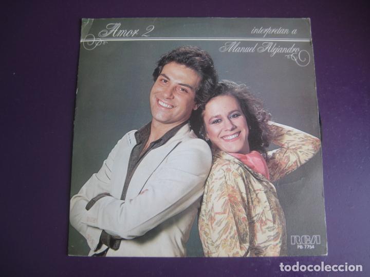 Discos de vinil: AMOR 2 - INTERPRETAN A MANUEL ALEJANDRO Sg RCA PROMO 1981 - MELODICA POP - PROMO SIN USO