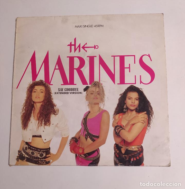 Discos de vinilo: MARINES - SAY GOODBYE. MAXI SINGLE. TDKDA75 - Foto 1