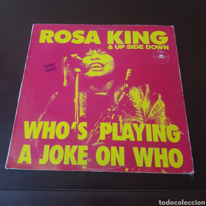 Discos de vinilo: ROSA KING & UP SIDE DOWN - WHOS PLAYING A JOKE ON WHO - Foto 1