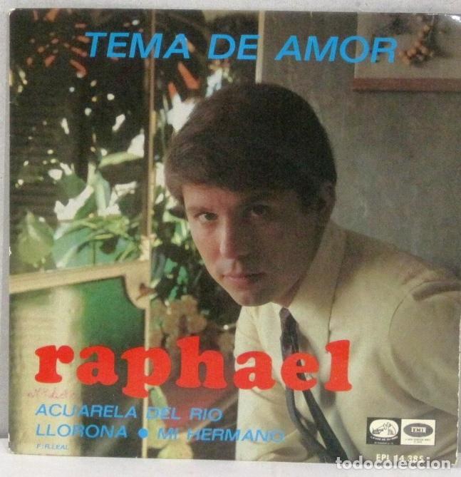 Discos de vinilo: RAPAHEL - TEMA DE AMOR - SINGLE - Foto 1