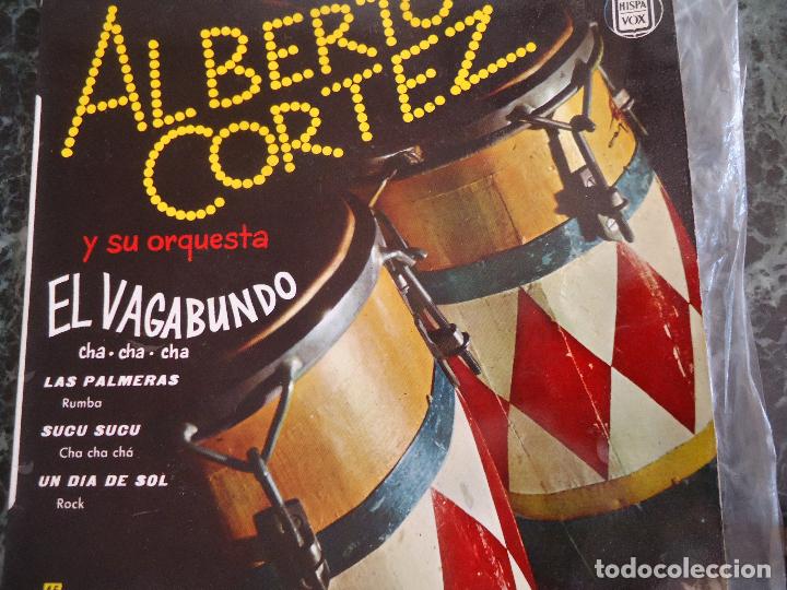 ALBERTO CORTEZ/ EL VAGABUNDO/ LAS PALMERAS/ SUCU SUCU/ UN DIA DE SOL (Música - Discos - Singles Vinilo - Grupos y Solistas de latinoamérica)