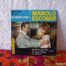 Discos de vinilo: MANOLO ESCOBAR - BOHEMIO DE DIOS - SI YO TUVIERA LA LLAVE - AY QUE LLUEVE - LA ESPERA. Lote 219238332