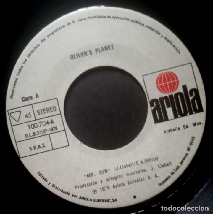 Discos de vinilo: OLIVER PLANET - Mr sun / Dance machine - SINGLE 1979 - ARIOLA - Foto 4