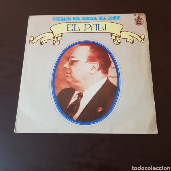 Discos de vinilo: EL PALI - COSILLAS DEL CORRAL DEL CONDE - Foto 5