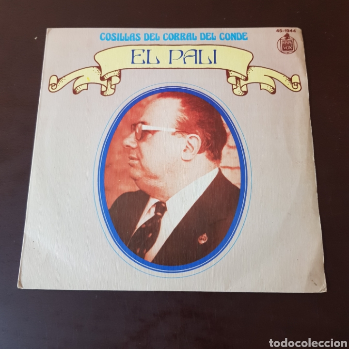 Discos de vinilo: EL PALI - COSILLAS DEL CORRAL DEL CONDE - Foto 1