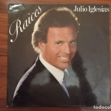 Discos de vinilo: JULIO IGLESIAS - RAÍCES - 1989 - LP