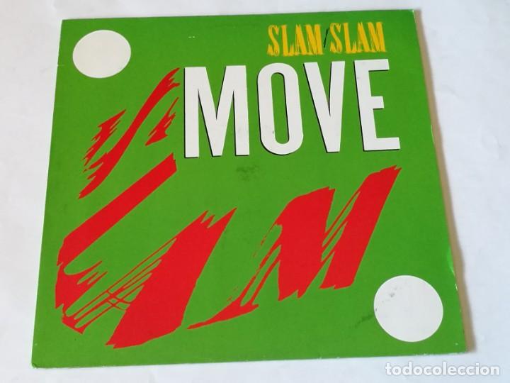 Discos de vinilo: Slam Slam - Move (Dance All Night) - 1989 - Foto 1