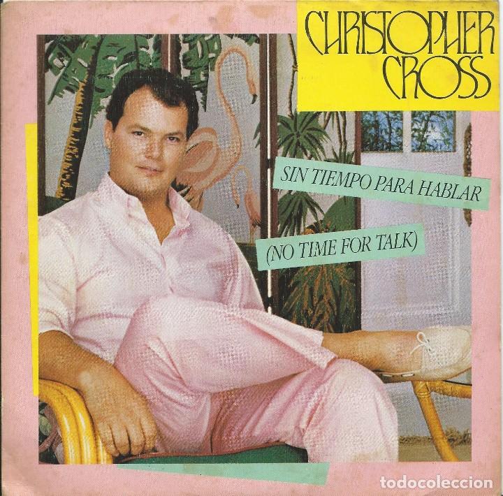 Discos de vinilo: Christopher Cross No time for talk single 45 rpm - Foto 1