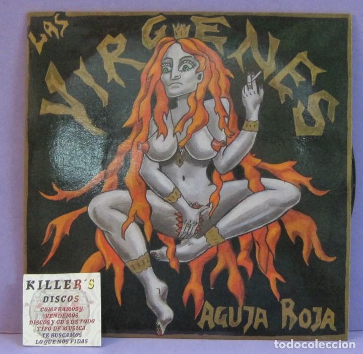 Discos de vinilo: Las V&iacute;rgenes - Aguja Roja - Single 7 - Foto 1