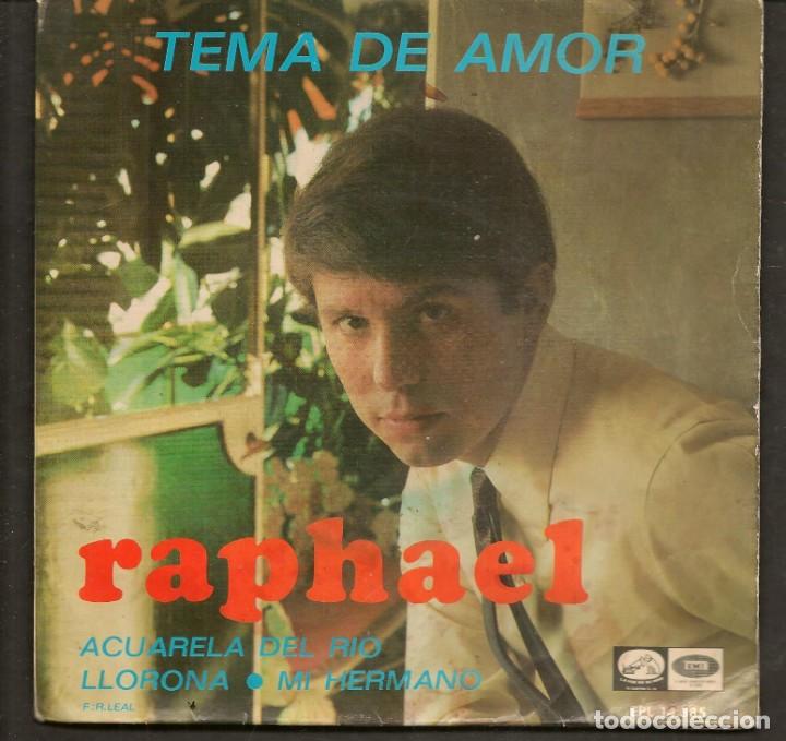 Discos de vinilo: DISCOS SINGLES VINILO: RAPHAEL. TEMA DE AMOR. (P/B72.C2) - Foto 1