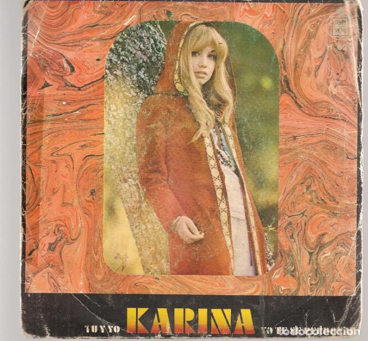 Discos de vinilo: DISCOS SINGLES VINILO: KARINA. TU Y YO. (P/B72.C2) - Foto 1