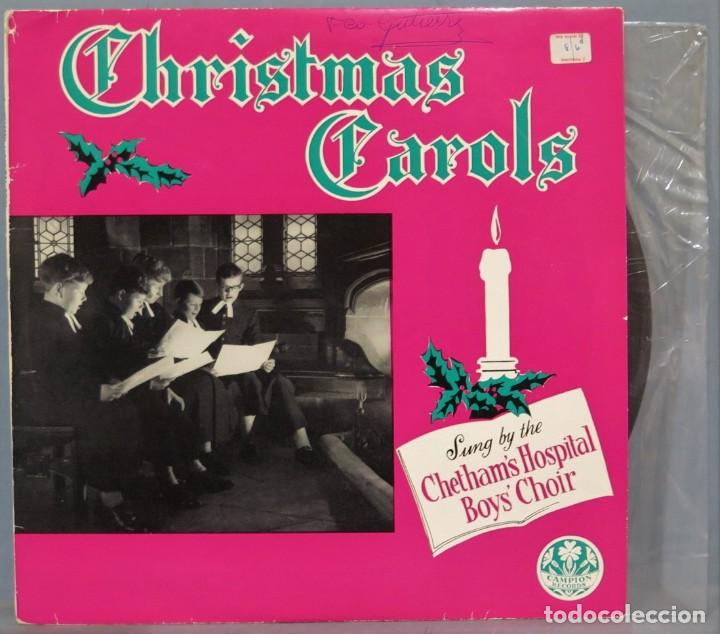 Dischi in vinile: LP. CHRISTAMS CAROLS. SING BY THE CHETHAM&acute;S HOSPITAL BOYS CHOIR