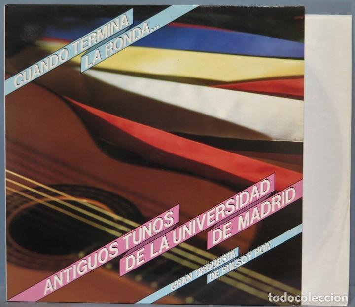 Dischi in vinile: LP. ANTIGUOS TUNOS DE LA UNIVERSIDAD DE MADRID. CUANDO TERMINA LA RONDA