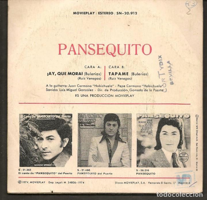 Discos de vinilo: DISCOS SINGLES VINILO: PANSEQUITO. &iexcl;AY, QUE MORA!. (P/B72.C2) - Foto 2