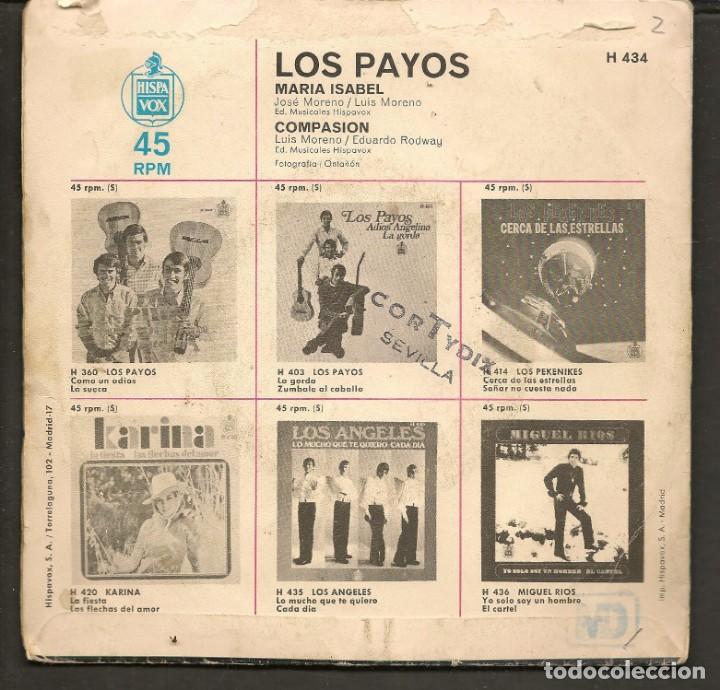 Discos de vinilo: DISCOS SINGLES VINILO: LOS PAYOS. MAR&Iacute;A ISABEL. (P/B72.C2) - Foto 2