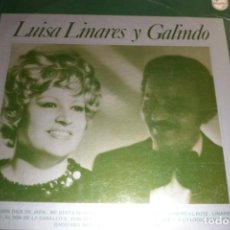 Discos de vinilo: LP LUISA LINARES Y GALINDO. Lote 219630853