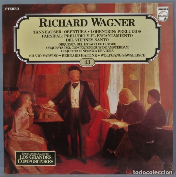 Disques de vinyle: LP. WAGNER. ENCICLOPEDIA SALVAT DE LOS GRANDES COMPOSITORES. 43