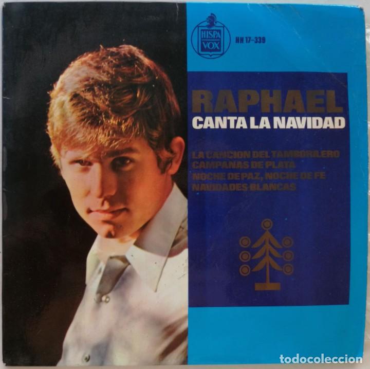 Discos de vinilo: Raphael. Raphael Canta La Navidad, Hispavox HH 17-339 - Foto 1