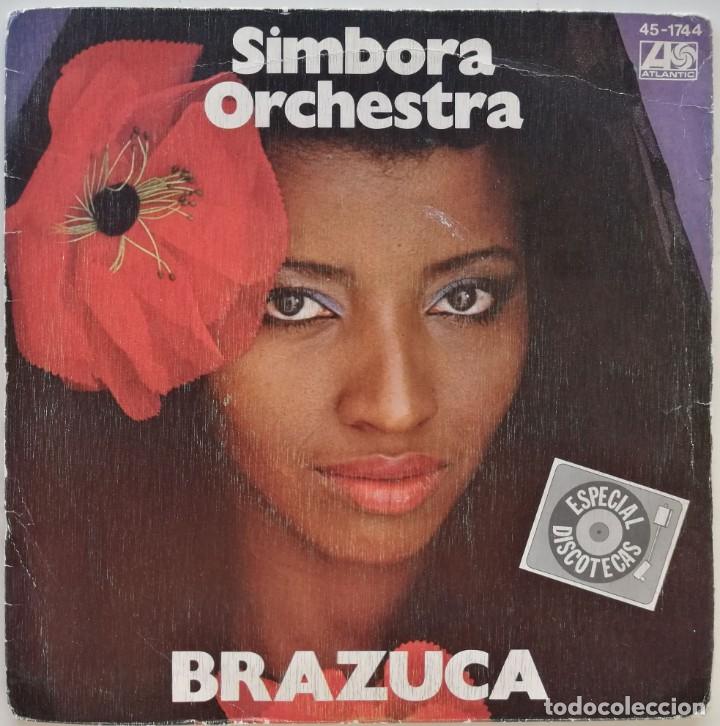 Discos de vinilo: Simbora Orchestra. Brazuca, Atlantic 45-174 4 - Foto 1