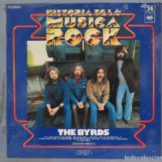 Discos de vinilo: LP. THE BYRDS HISTORIA DE LA MUSICA ROCK. 74. PRECINTADO
