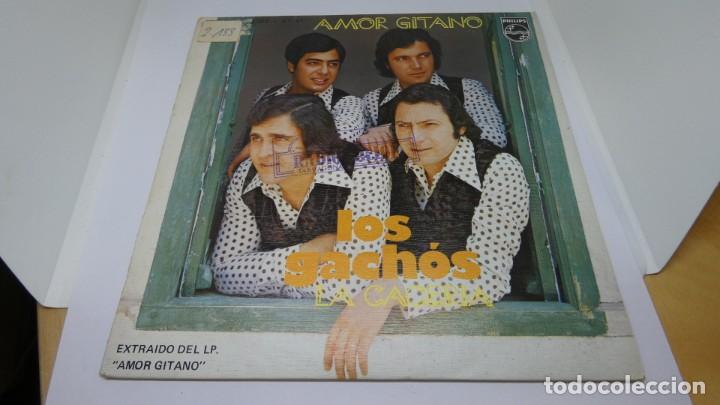 Discos de vinilo: DISCO SINGLE VINILO . AMOR GITANO . LOS GACH&Oacute;S . LA CACERIA - Foto 2