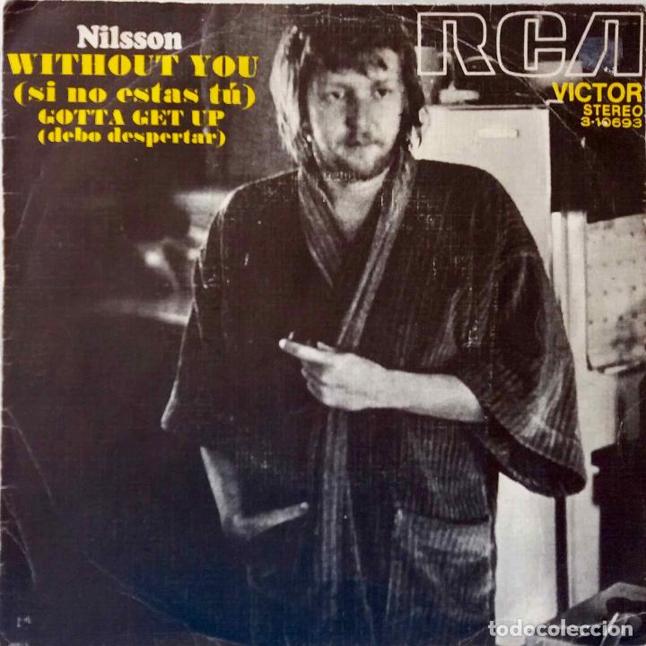Discos de vinilo: NILSSON, WITHOUT YOU. SINGLE ESPA&Ntilde;A - Foto 1