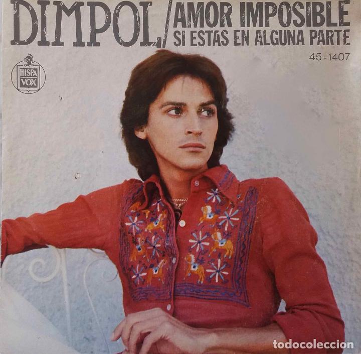 Discos de vinilo: DIMPOL. AMOR IMPOSIBLE. SINGLE ESPA&Ntilde;A - Foto 1