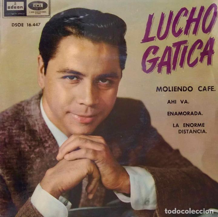Discos de vinilo: LUCHO GATICA. MOLIENDO CAF&Eacute; + 3. EP - Foto 1
