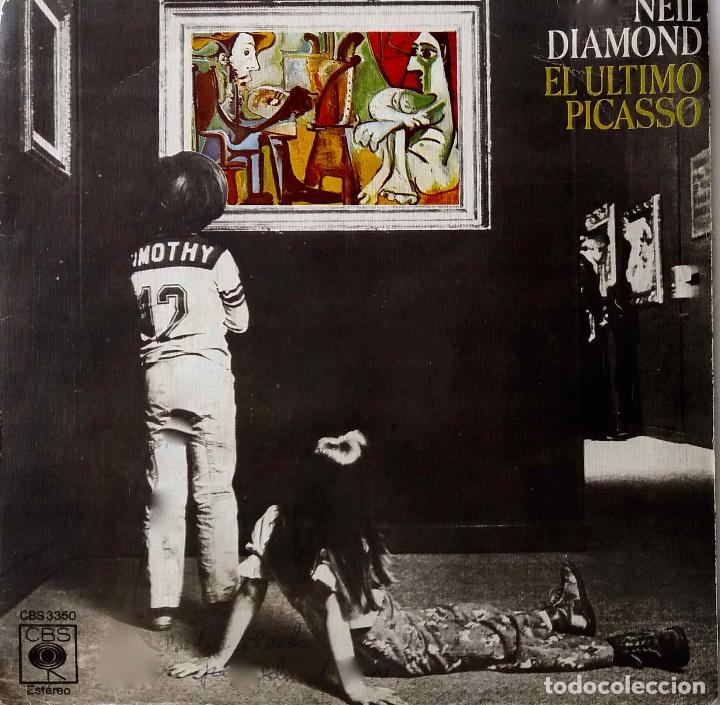 Discos de vinilo: NEIL DIAMOND, EL &Uacute;LTIMO PICASSO. SINGLE ESPA&Ntilde;A - Foto 1
