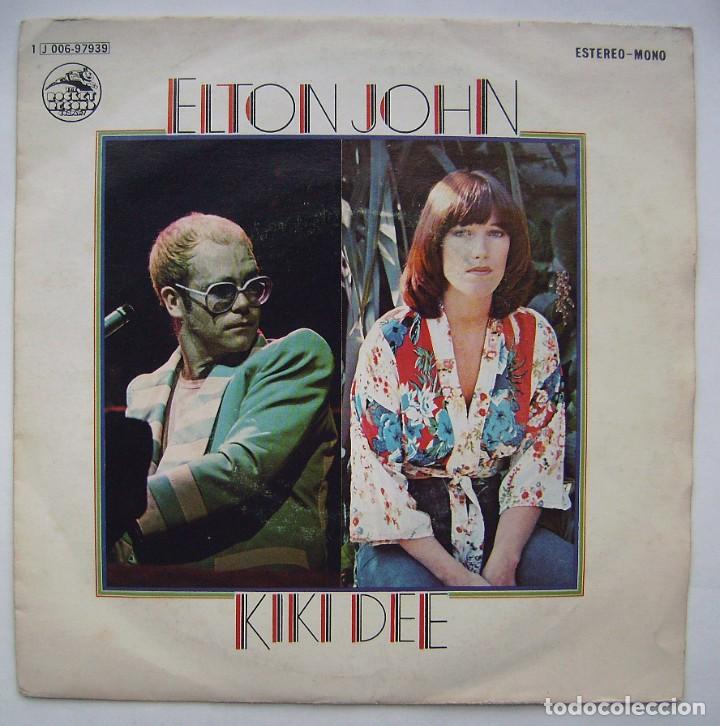 Discos de vinilo: ELTON JOHN. KIKI DEE. SINGLE. - Foto 1
